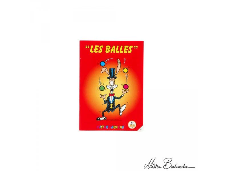 Livret Balles - Mode d'emploi Mister Babache